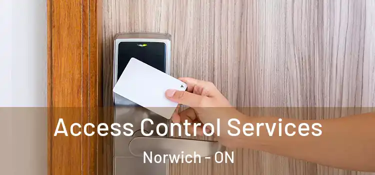 Access Control Services Norwich - ON