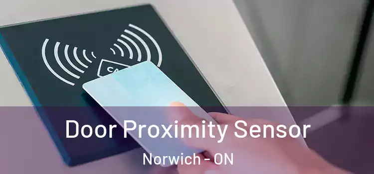  Door Proximity Sensor Norwich - ON