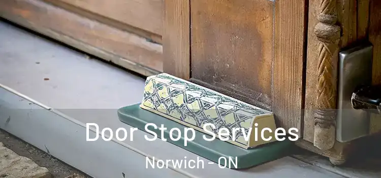 Door Stop Services Norwich - ON
