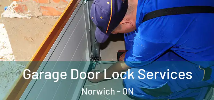  Garage Door Lock Services Norwich - ON