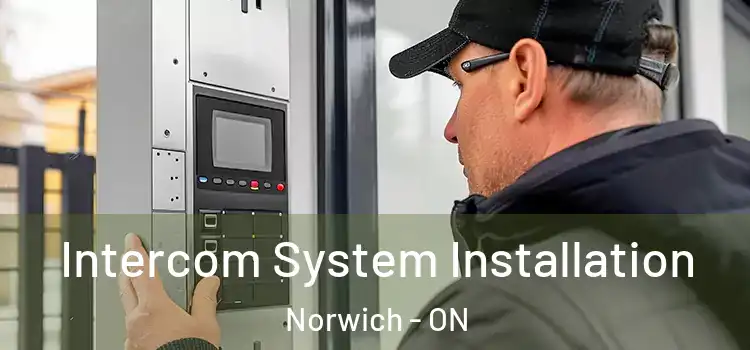  Intercom System Installation Norwich - ON